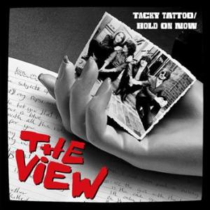 The View - Tacky Tattoo (Single)